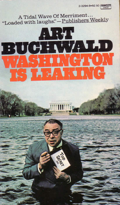 Art Buckwald Washington is Leaking