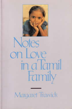 Notes on Love in a Tamil Family front cover Margaret Trawick