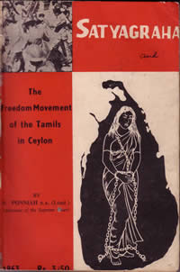 S Ponniah 1963 book Satyagraha and The Freedom Movement of the Tamils in Ceylon front cover