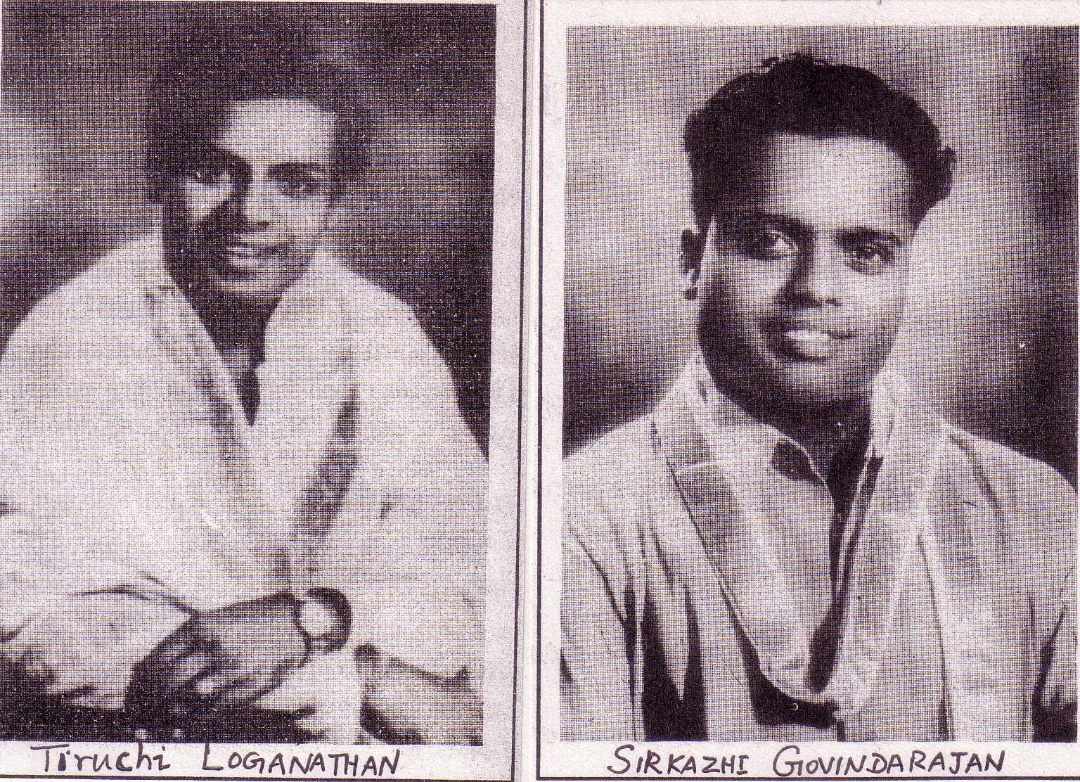 Tiruchi Loganathan and Sirkazhi Govindarajan